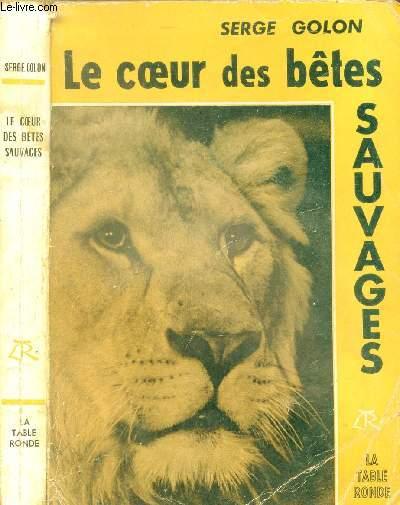 Le Cœur des Bêtes Sauvages (Сердце хищников) 1954