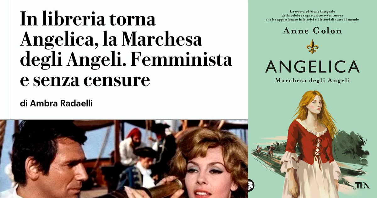 la Repubblica: Анжелика, маркиза Ангелов, возвращается в книжные магазины. Феминистская и без цензуры.